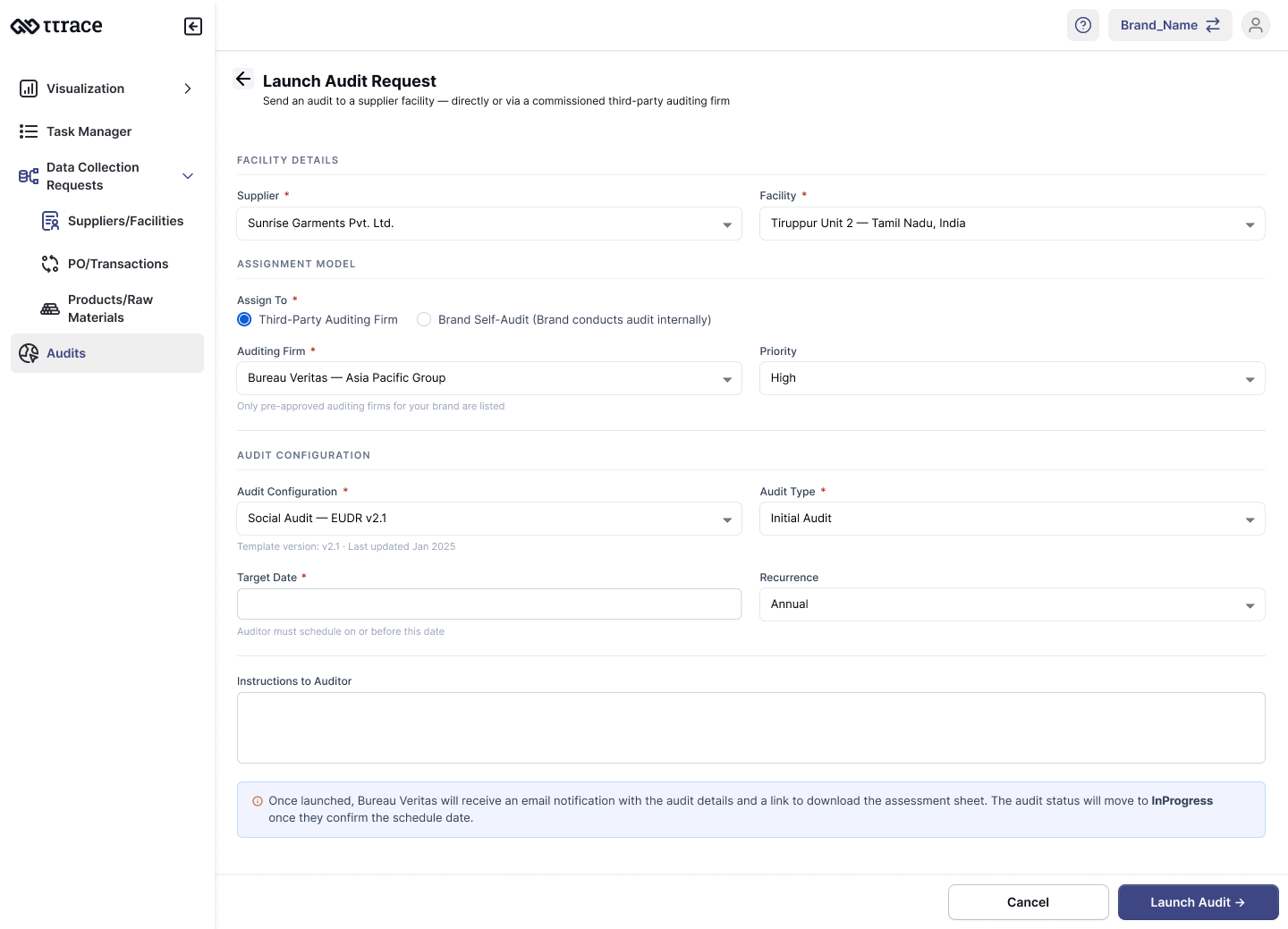 Brand configures and assigns a facility audit to a third-party auditing firm in under a minute.